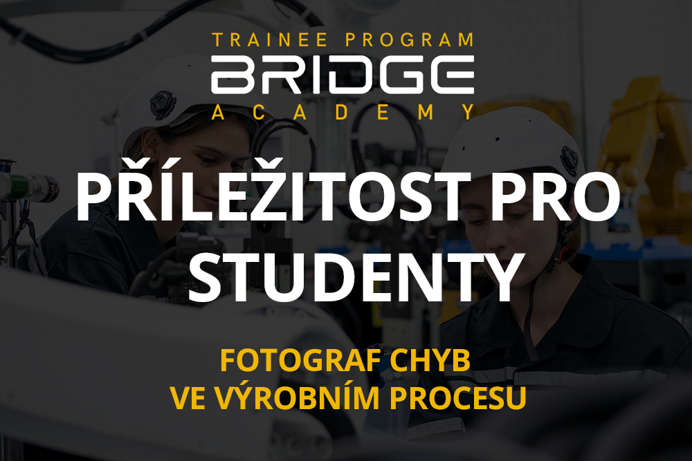 Příležitost pro studenty - Fotograf chyb ve výrobním procesu