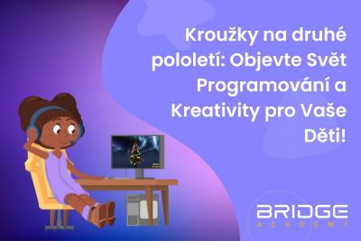 Kroužky na druhé pololetí: Objevte Svět Programování a Kreativity pro Vaše Děti!