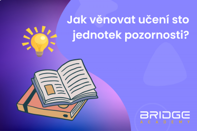 Jak věnovat učení sto jednotek pozornosti aneb jak se lépe soustředit