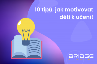 10 tipů, jak děti motivovat k učení